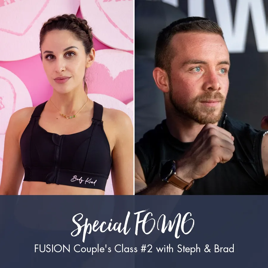 Special FOMO | FUSION Class with Steph & Brad #2